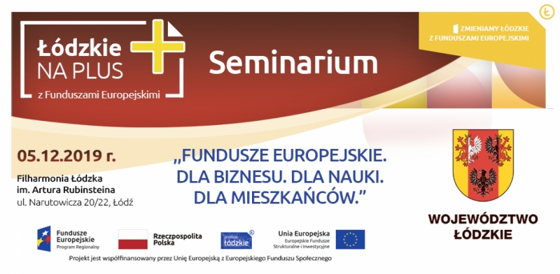 Fundusze Europejskie dla biznesu, nauki i mieszkańców - seminarium