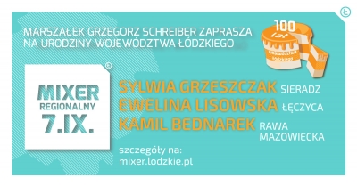 Mixer Regionalny - urodziny województwa łódzkiego
