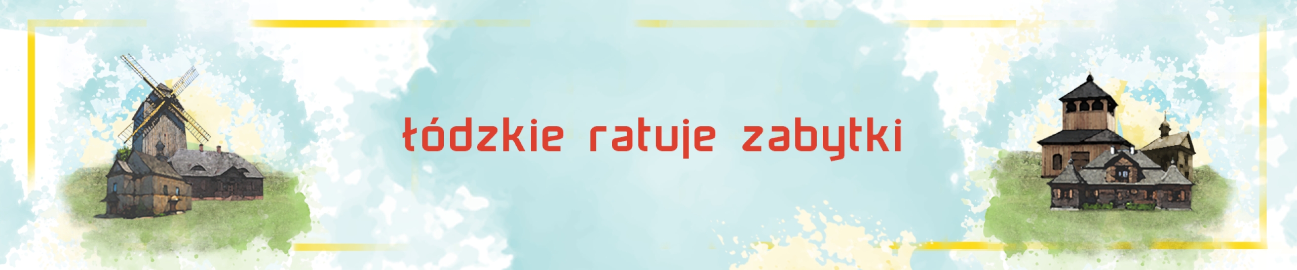 Łódzkie ratuje zabytki_21.12.2023