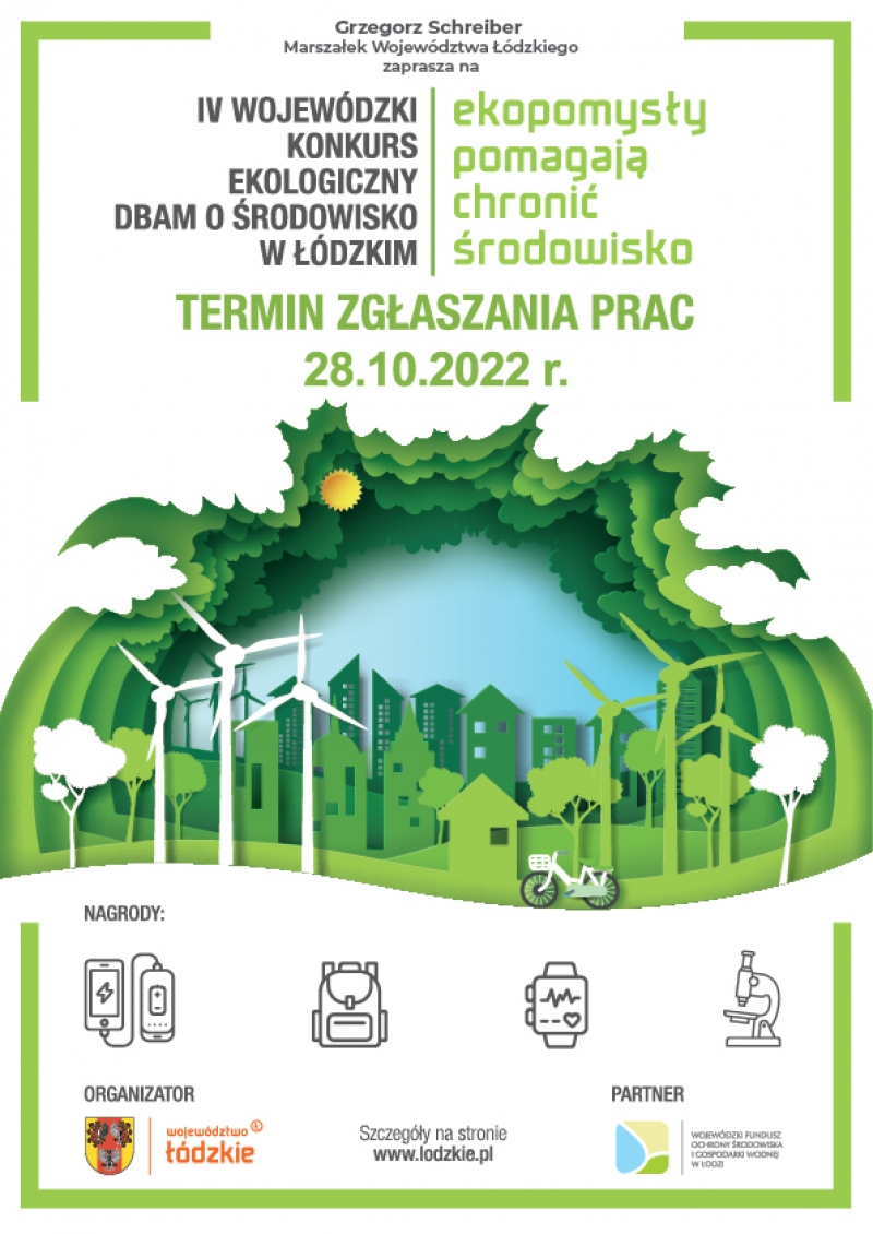 Zaproszenie do udziału w IV Wojewódzkim Konkursie Ekologicznym  „DBAM O ŚRODOWISKO W ŁÓDZKIM”  pn. „Ekopomysły pomagają chronić środowisko”.