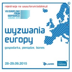 28-29 września 2015 r. VIII edycja Europejskiego Forum Gospodarczego