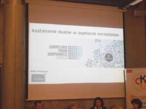Kształcenie dualne w wymiarze europejskim. X Europejskie Forum Gospodarcze