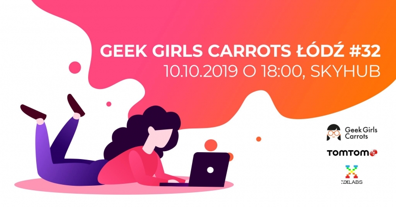 Geek Girls Carrots Łódź #32
