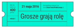 Bilety do teatru za 400 groszy na Dzień Teatru Publicznego