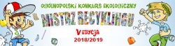 Konkurs ekologiczny &quot;Mistrz Recyklingu Maks porządkuje odpady&quot;