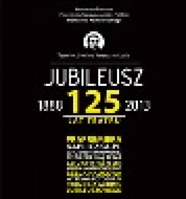Jubileusz 125-lecia Teatru im. Stefana Jaracza w Łodzi