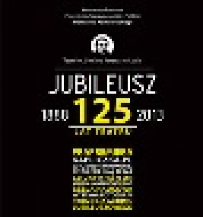 Jubileusz 125-lecia Teatru im. Stefana Jaracza w Łodzi