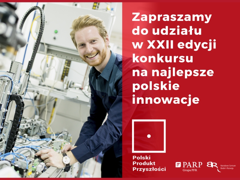 Polski Produkt Przyszłości - konkurs