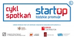 Łódzkie promuje start upy z Krajowym Funduszem Kapitałowym. II spotkanie