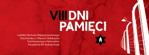 VIII Dni Pamięcio o Ofiarach Holokaustu.