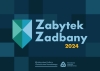 Konkurs „Zabytek Zadbany” – edycja 2024