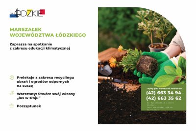 Cykl spotkań szkoleniowo-warsztatowych z zakresu edukacji klimatycznej dla dorosłych mieszkańców województwa łódzkiego