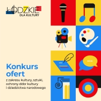 Rozstrzygnięcie pierwszego otwartego konkursu ofert na realizację zadań publicznych Województwa Łódzkiego z zakresu kultury, sztuki, ochrony dóbr kultury i dziedzictwa narodowego w 2025 roku