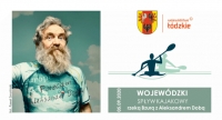 WOJEWÓDZKI SPŁYW RZEKĄ BZURĄ Z ALEKSANDREM DOBĄ