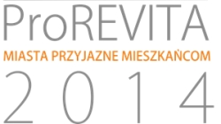 ProREVITA 2014. MIASTA PRZYJAZNE MIESZKAŃCOM