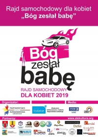 &quot;Bóg zesłał babę&quot; - rajd samochodowy dla kobiet 2019