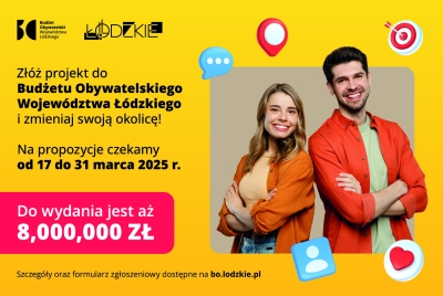 Zapraszamy do składania projektów do Budżetu Obywatelskiego Województwa Łódzkiego!
