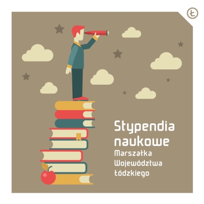 XII edycja jednorazowych stypendiów naukowych Marszałka Województwa Łódzkiego – ogłoszenie o naborze wniosków w 2018 roku