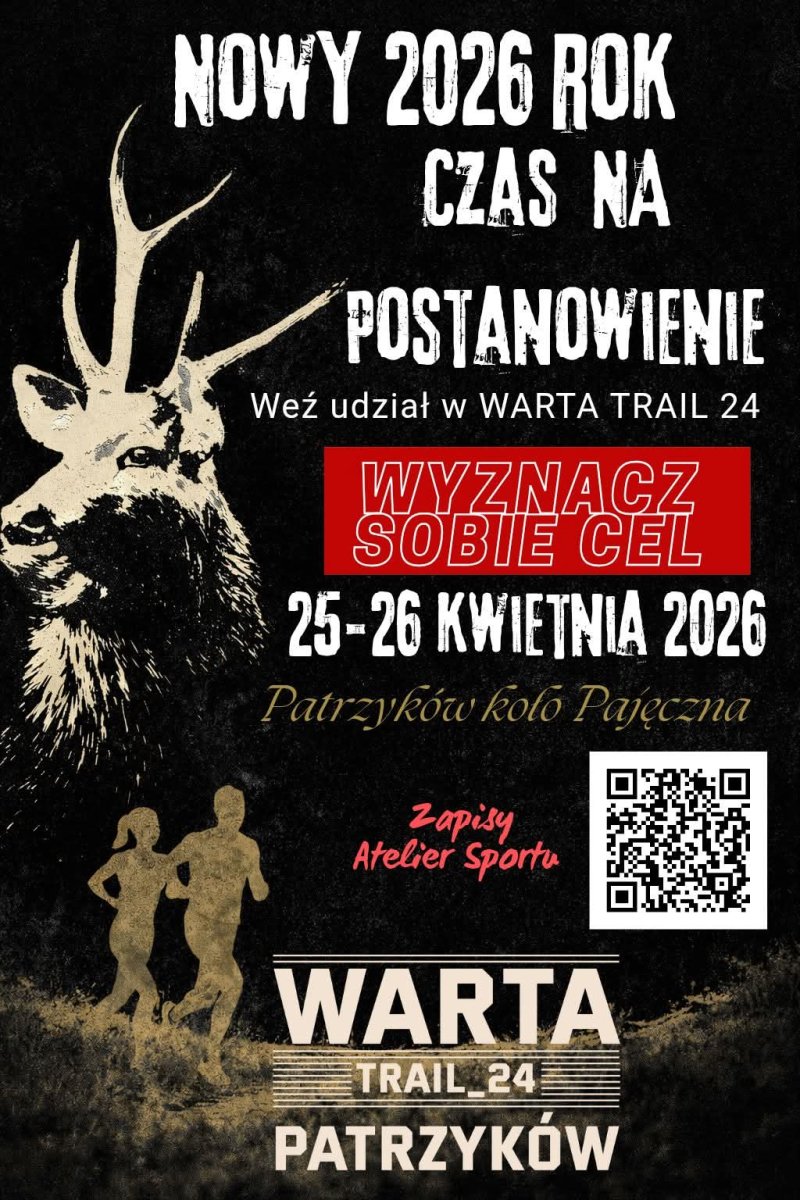 Bieg, natura i adrenalina. Przed nami Warta Trail 24