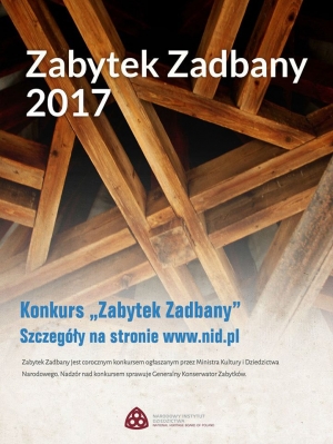 Rozpoczęto nabór wniosków w konkursie „Zabytek Zadbany 2017”