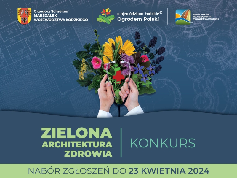 Konkurs „Zielona Architektura Zdrowia”