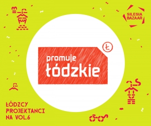 Województwo Łódzkie na Targach SILESIA BAZAAR vol. 6