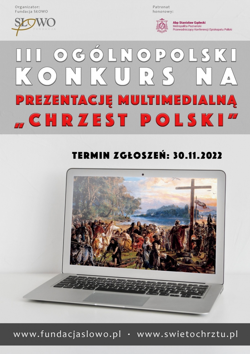 III Ogólnopolski Konkurs na prezentację multimedialną „Chrzest Polski”