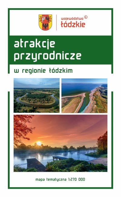 Atrakcje przyrodnicze w regionie łódzkim
