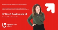 IV Dzień Doktoranta Uniwersytetu Łódzkiego